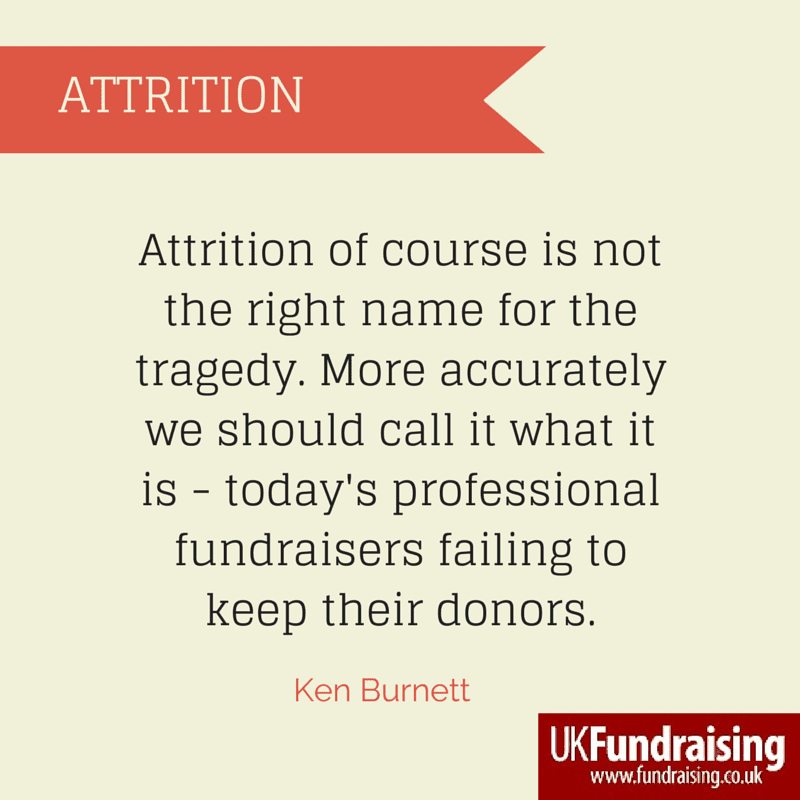 Ken Burnett on donor attrition