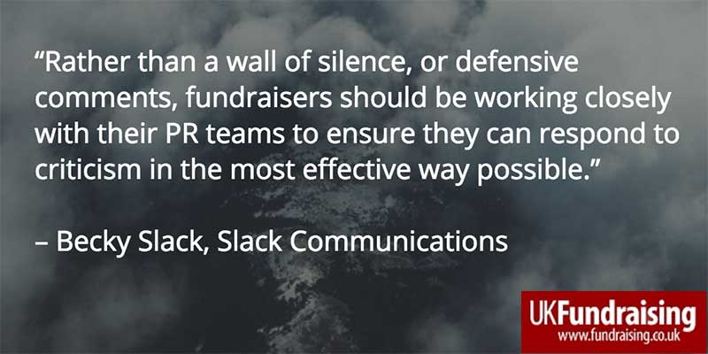 Rather than a wall of silence - Becky Slack on fundraisers defending their practices